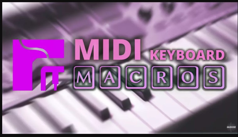 Mediachance MIDI Keyboard MACROS