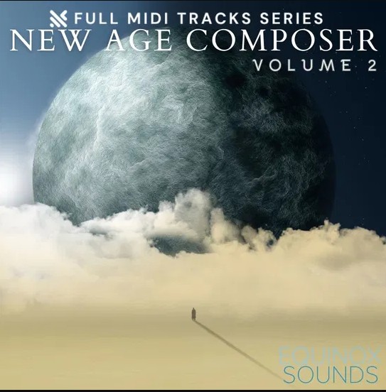 Equinox Sounds Full MIDI Tracks Series: New Age Composer Vol 2