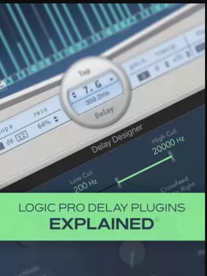 Groove3 Logic Pro Delay Plugins Explained