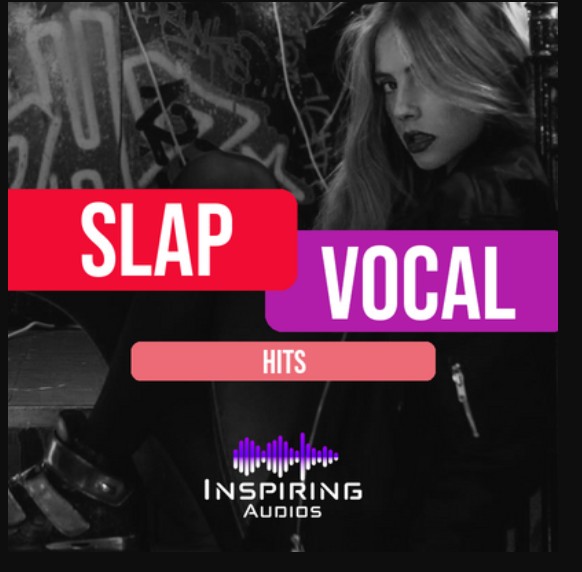 Inspiring Audios Slap Vocal Hits