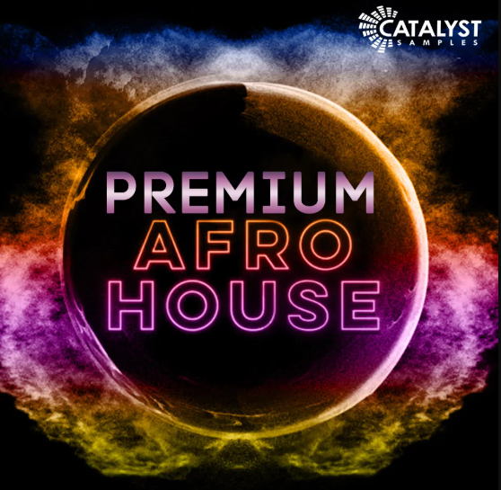 Catalyst Samples Premium Afro House