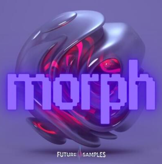 Future Samples Morph - Future Bass