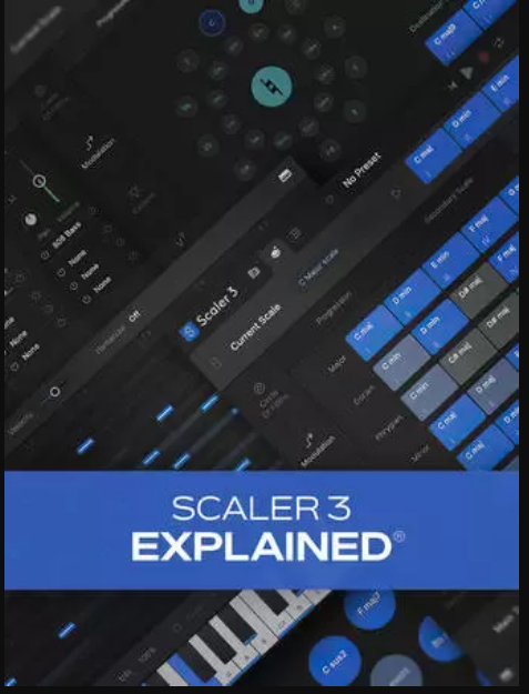 Groove3 Scaler 3 Explained