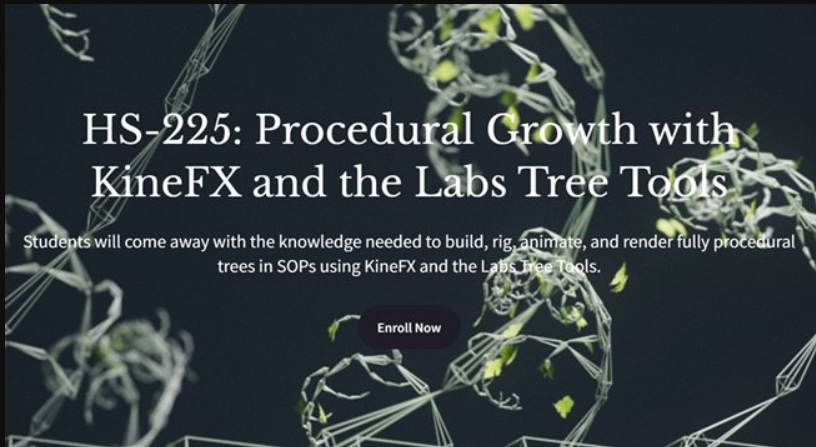 Houdini School – HS-225 Procedural Growth with KineFX and the Labs Tree Tools