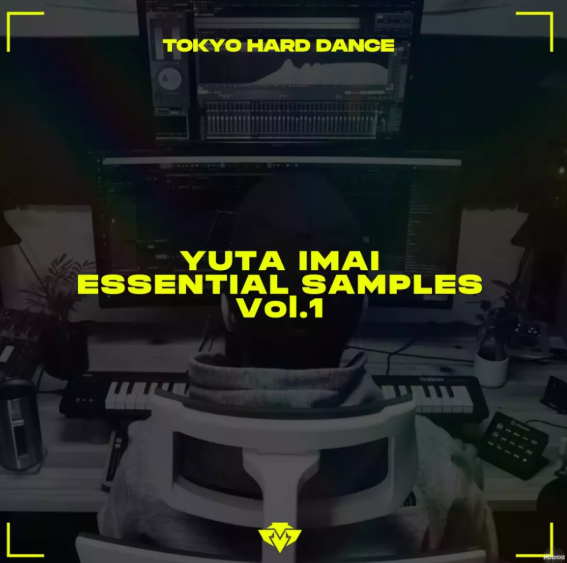 Tokyo Hard Dance Yuta Imai Essential Samples Vol.1