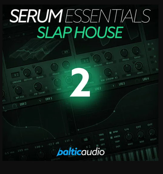 Baltic Audio Serum Essentials Vol 2: Slap House