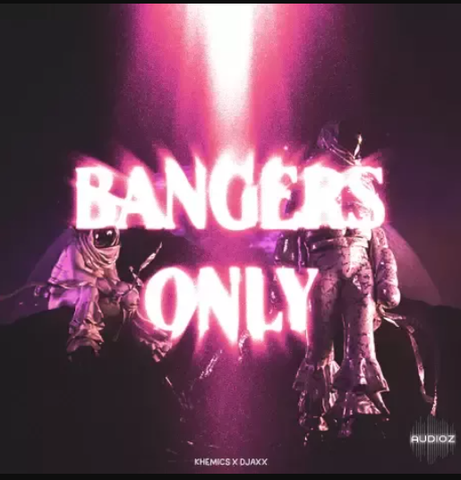 Khemics Khemics x Djaxx Bangers Only (Drumkit) 
