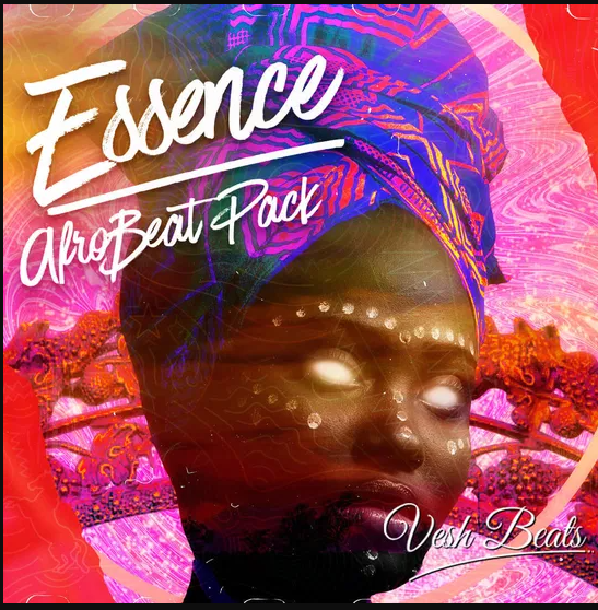 Vesh Beats Essence Afrobeats