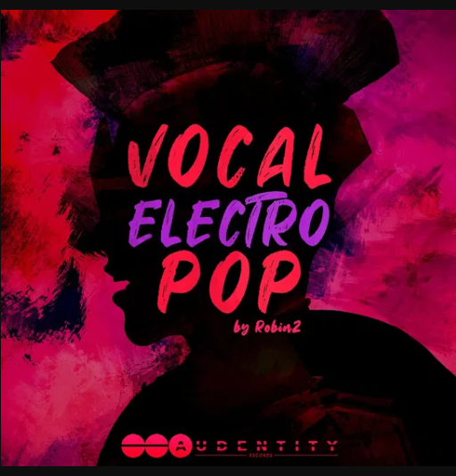 Audentity Records Vocal Electro Pop
