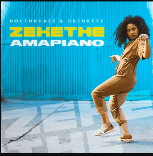 Doctor Bazz Zekethe Amapiano