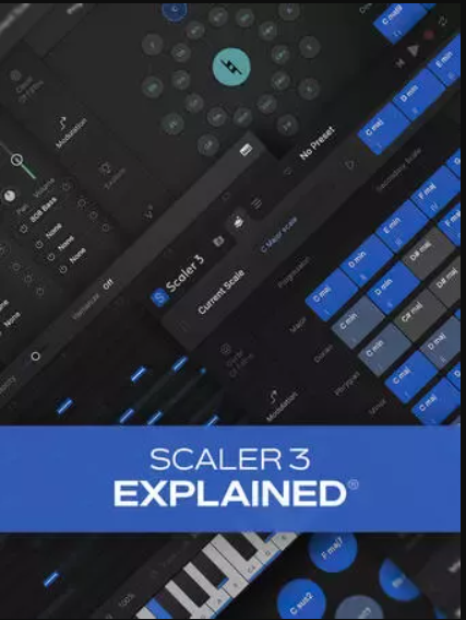 Groove3 Scaler 3 Explained