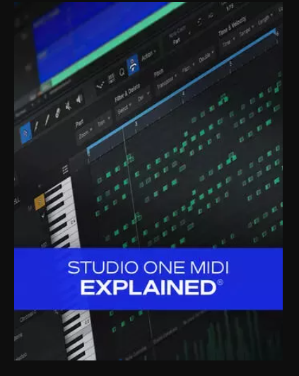 Groove3 Studio One MIDI Explained