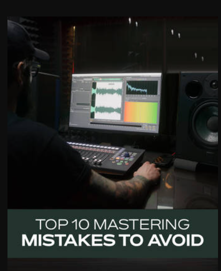 Groove3 Top 10 Mastering Mistakes to Avoid