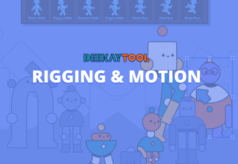 Motion Design School – Deekay Rigging & Motion
