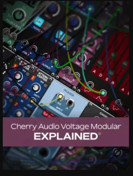 Groove3 Cherry Audio Voltage Modular Explained