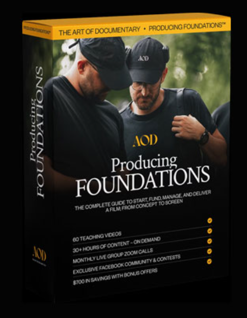 Art of Documentary – Producing Foundations